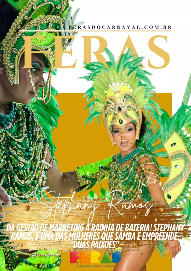 Da gestão de marketing à rainha de bateria! Stephany Ramos, é uma das mulheres que samba e empreende, 